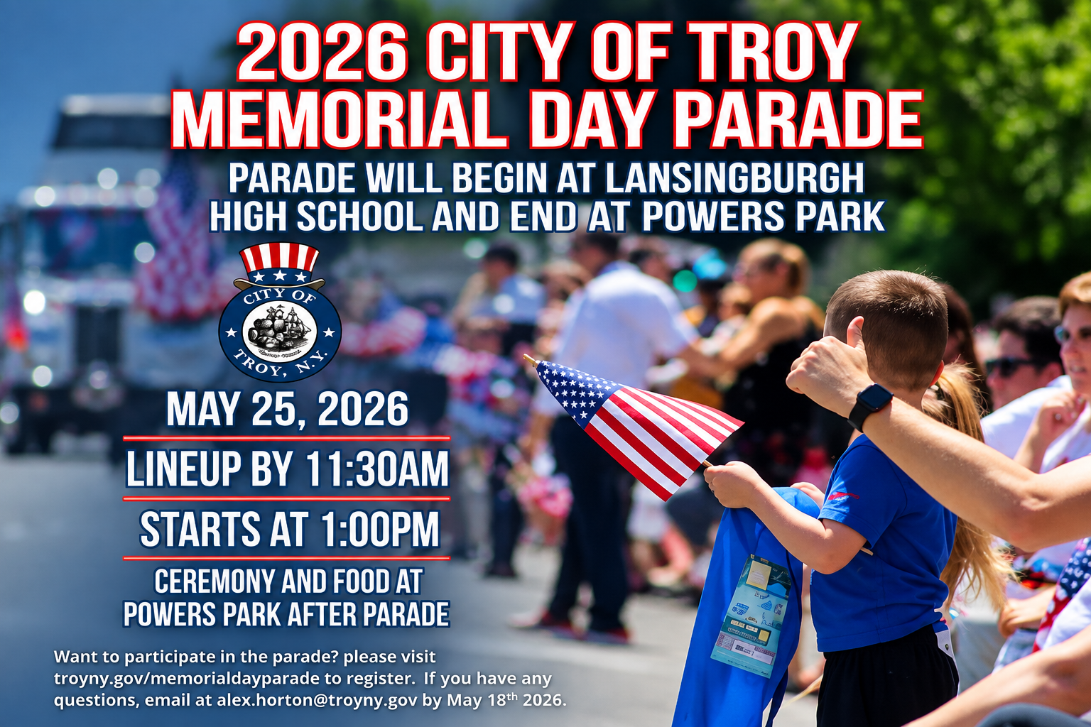 The 2026 City of Troy Memorial Day Parade — May 25, 2026 | Uforia Entertainment & DJ Debonair